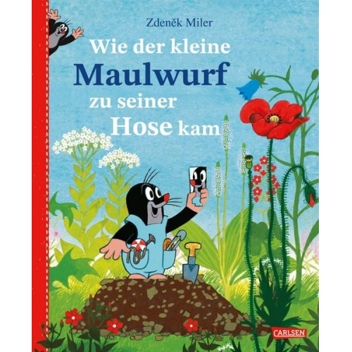 Zdeněk Miler - Wie der kleine Maulwurf zu seiner Hose kam