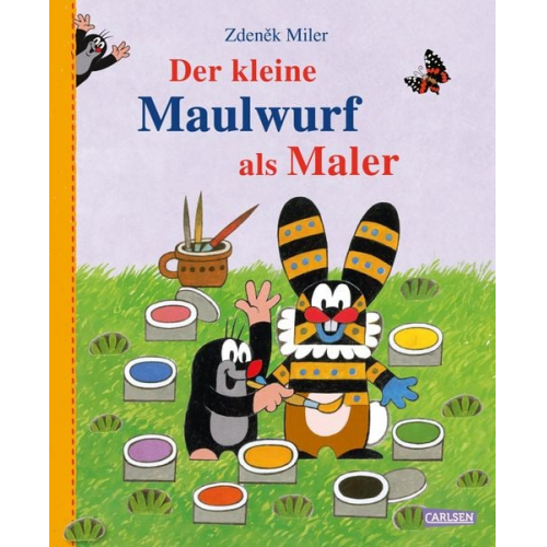 Zdeněk Miler Simone Nettingsmeier - Der kleine Maulwurf als Maler