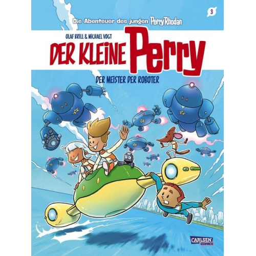 Olaf Brill - Der kleine Perry 3: Der Meister der Roboter