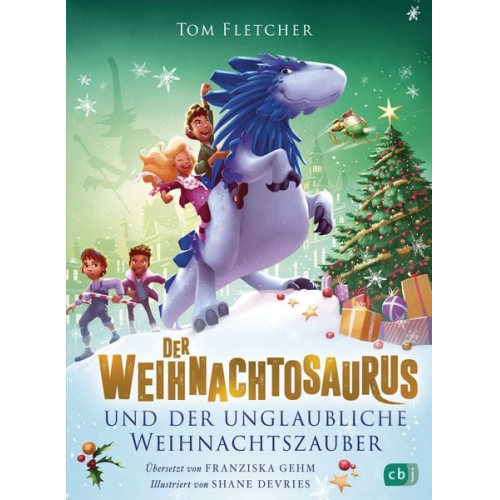 Tom Fletcher - Der Weihnachtosaurus und der unglaubliche Weihnachtszauber