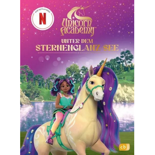 Unicorn Academy – Unter dem Sternenglanz-See