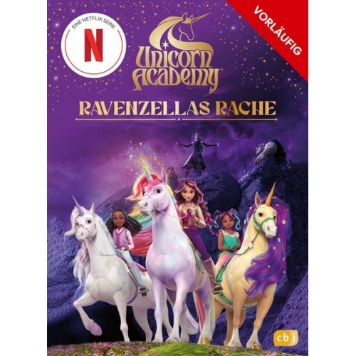 Unicorn Academy – Ravenzellas Rache