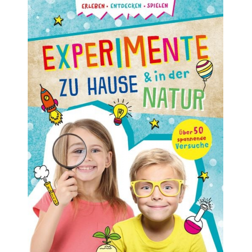 Experimente zu Hause & in der Natur