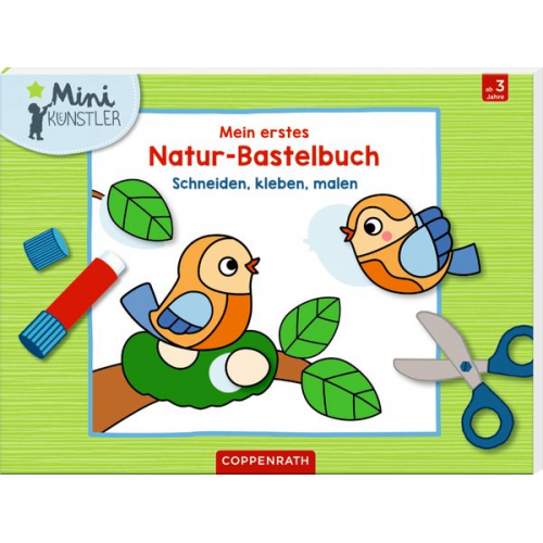 Kristin Farbig illustriert Labuch - Mein 1. Natur-Bastelbuch - Schneiden, kl., m. (Mini-Künstl.)