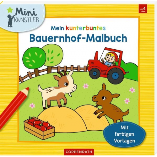 Anita Engelen - Mein kunterbuntes Bauernhof-Malbuch (Mini-Künstler)