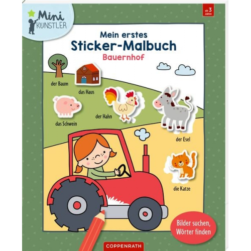 Mein 1. Sticker-Malbuch: Bauernhof - Mini-Künstler