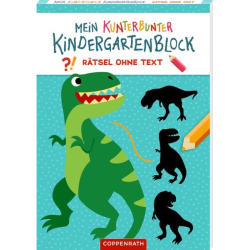 Mein k. Kindergartenblock: Rätsel ohne Text - Dinosaurier