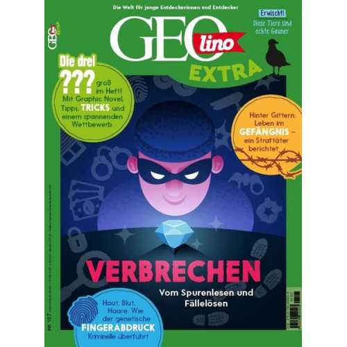 Juliane van Treeck - GEOlino Extra / GEOlino extra 107/2024 - Verbrechen