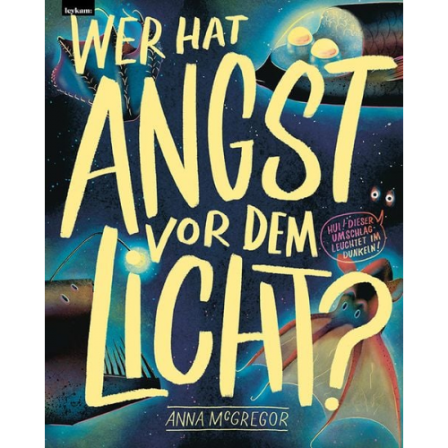 Anna McGregor - Wer hat Angst vor dem Licht?