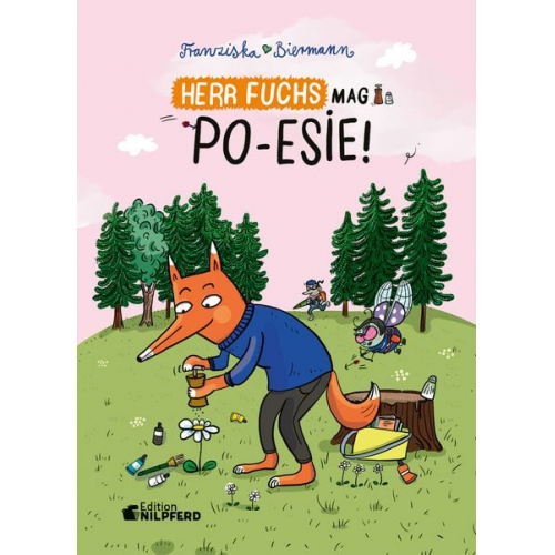 Franziska Biermann - Herr Fuchs mag Poesie