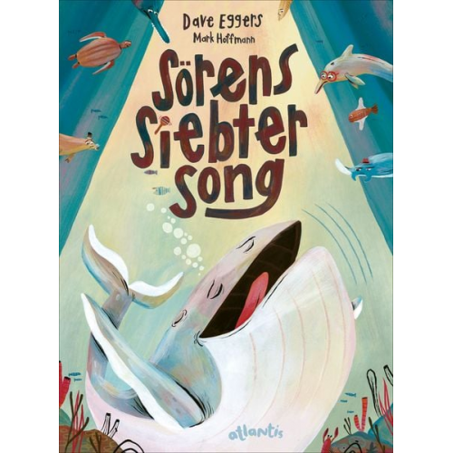 Dave Eggers - Sörens siebter Song