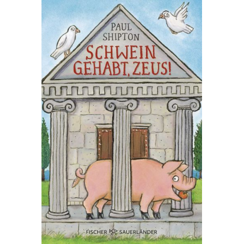 Paul Shipton - Schwein gehabt, Zeus!