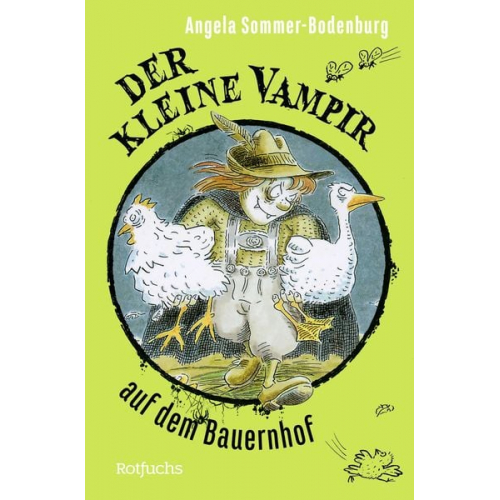 Angela Sommer-Bodenburg - Der kleine Vampir auf dem Bauernhof