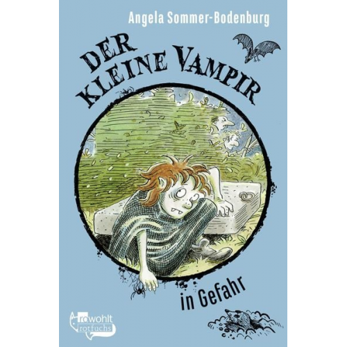 Angela Sommer-Bodenburg - Der kleine Vampir in Gefahr