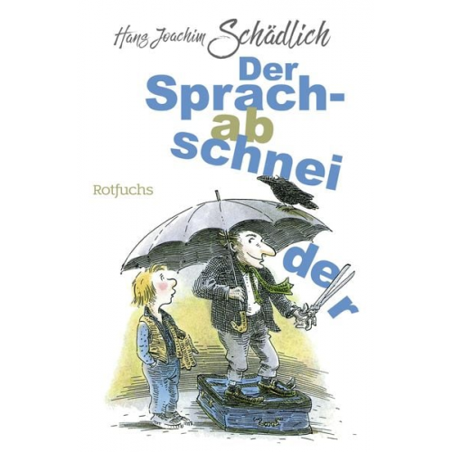 Hans Joachim Schädlich - Der Sprachabschneider