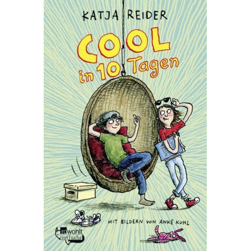 Katja Reider - Cool in 10 Tagen