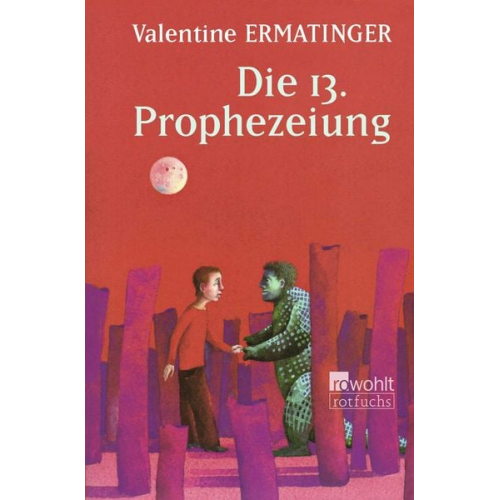 Valentine Ermatinger - Die 13. Prophezeiung