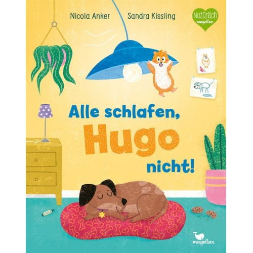 Nicola Anker - Alle schlafen, Hugo nicht!