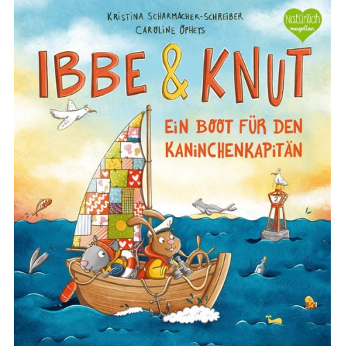 Kristina Scharmacher-Schreiber - Ibbe & Knut - Ein Boot für den Kaninchenkapitän