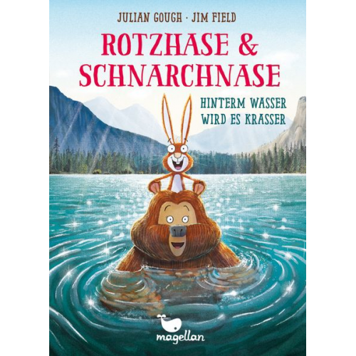 Julian Gough - Rotzhase & Schnarchnase - Hinterm Wasser wird es krasser