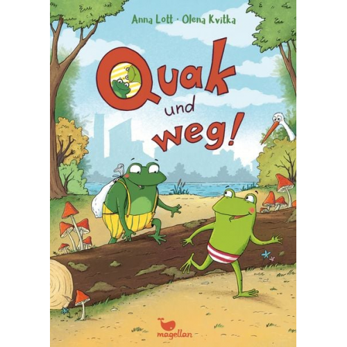 Anna Lott - Quak und weg!