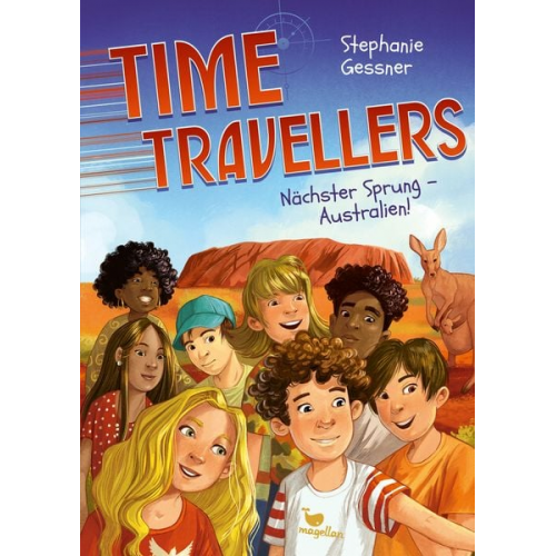 Stephanie Gessner - Time Travellers - Nächster Sprung - Australien!