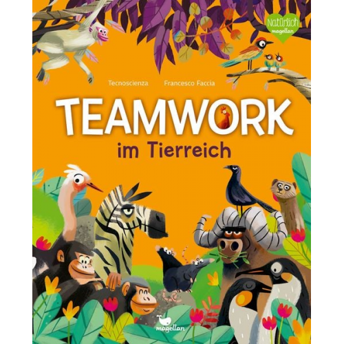 Tecnoscienza - Teamwork im Tierreich