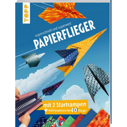 Dominik Meissner - Papierflieger: superschnell und superweit