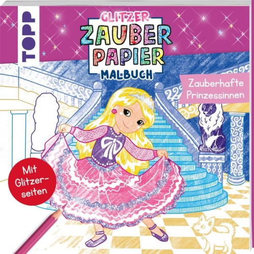 Mimi Hecher - Glitzer Zauberpapier Malbuch Zauberhafte Prinzessinnen