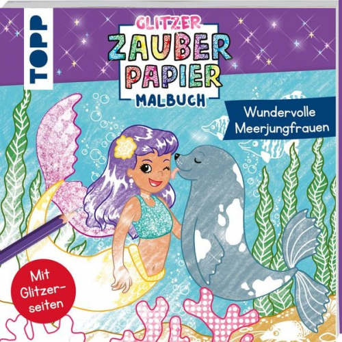 Mimi Hecher - Glitzer Zauberpapier Malbuch Wundervolle Meerjungfrauen