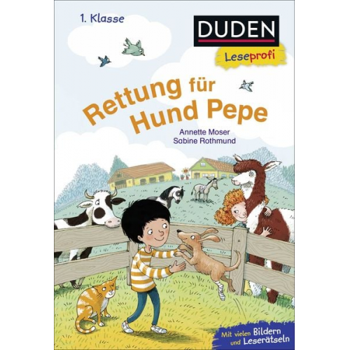 Annette Moser - Duden Leseprofi – Rettung für Hund Pepe, 1. Klasse