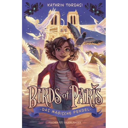 Kathrin Tordasi - Birds of Paris – Das magische Pendel