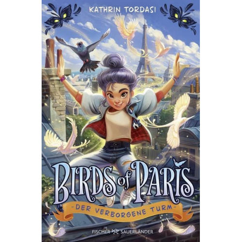 Kathrin Tordasi - Birds of Paris – Der verborgene Turm