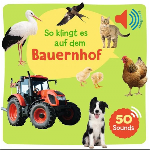 Mein großes Soundbuch - So klingt es auf dem Bauernhof