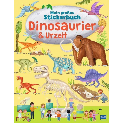 Ilaria Barsotti - Mein großes Stickerbuch Dinosaurier & Urzeit