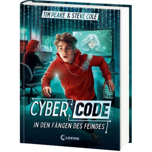 Tim Peake Steve Cole - Cyber Code (Band 2) - In den Fängen des Feindes