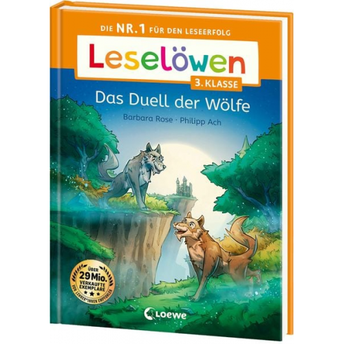 Barbara Rose - Leselöwen 3. Klasse - Das Duell der Wölfe