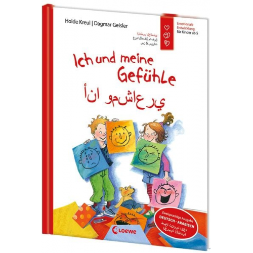 Holde Kreul - Ich und meine Gefühle - Deutsch - Arabisch (Starke Kinder, glückliche Eltern)