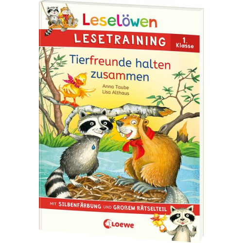 Anna Taube - Leselöwen Lesetraining 1. Klasse - Tierfreunde halten zusammen