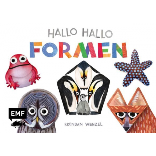 Brendan Wenzel - Hallo Hallo – Formen