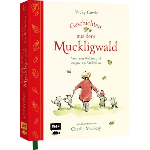 Vicky Cowie - Geschichten aus dem Muckligwald – Geschenkbuch mit Zeichnungen von Bestseller-Illustrator Charlie Mackesy