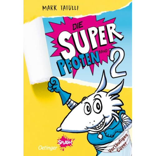 Mark Tatulli - Die Superpfoten 2