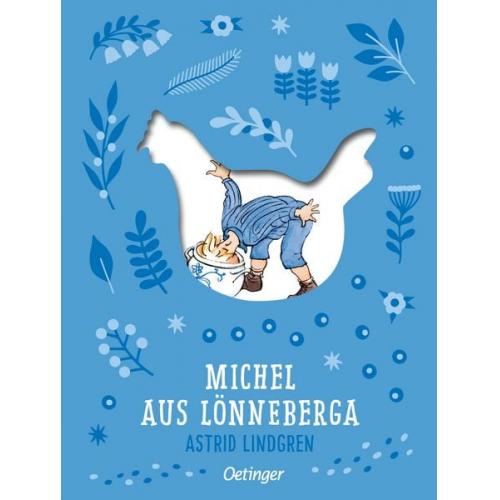 Astrid Lindgren - Michel aus Lönneberga 1. Michel in der Suppenschüssel