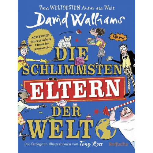 David Walliams - Die schlimmsten Eltern der Welt