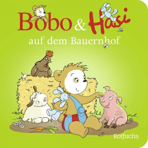 Dorothée Böhlke - Bobo & Hasi auf dem Bauernhof