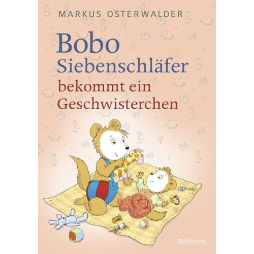 Markus Osterwalder - Bobo Siebenschläfer bekommt ein Geschwisterchen