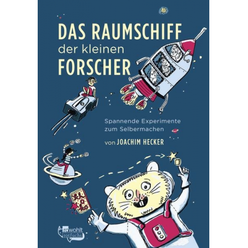 Joachim Hecker - Das Raumschiff der kleinen Forscher