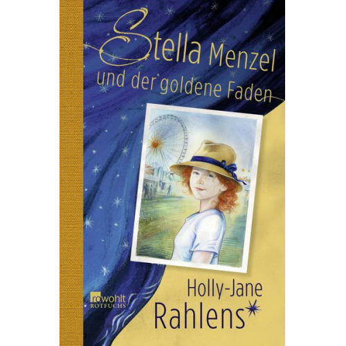 Holly-Jane Rahlens - Stella Menzel und der goldene Faden