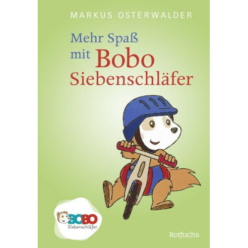 Markus Osterwalder - Mehr Spaß mit Bobo Siebenschläfer