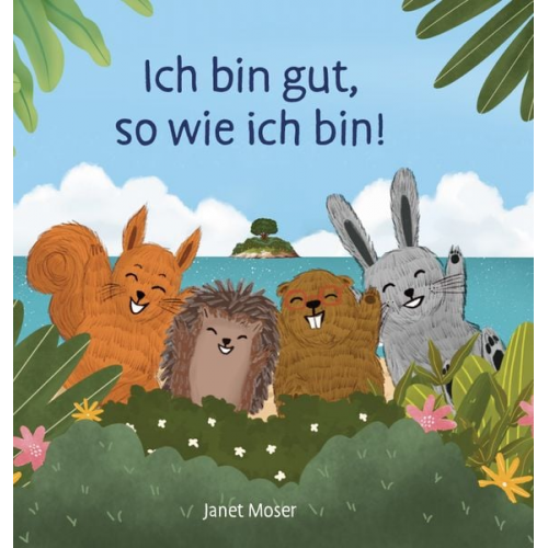 Janet Moser - Ich bin gut, so wie ich bin!